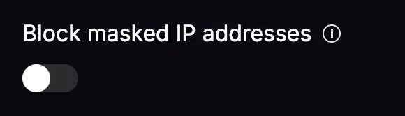 block masked IPs